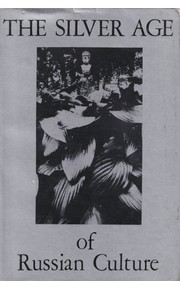 The Silver Age of Russian Culture