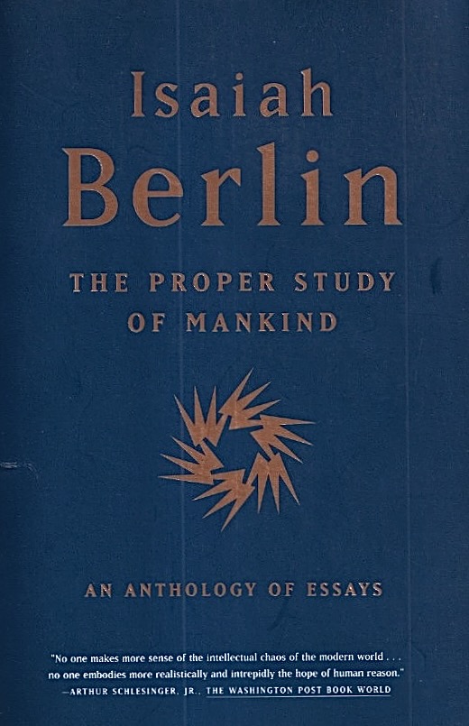 The Proper Study of Mankind The Proper Study of Mankind