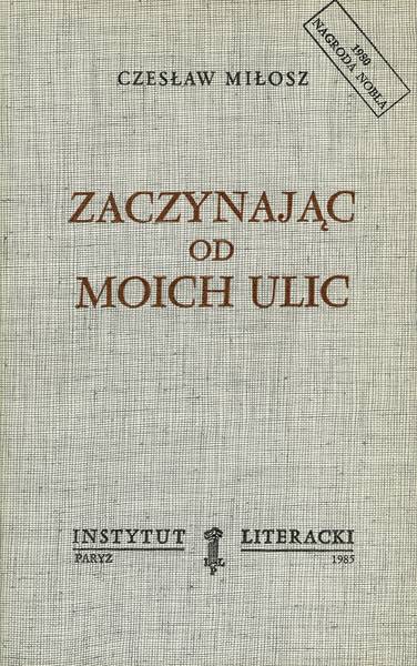 Beginning With My Streets Zaczynając Od Moich Ulic