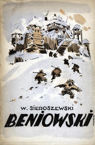 Beniowski: A Novel Beniowski. Powieść