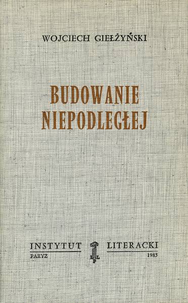 Building Independence Budowanie Niepodległej