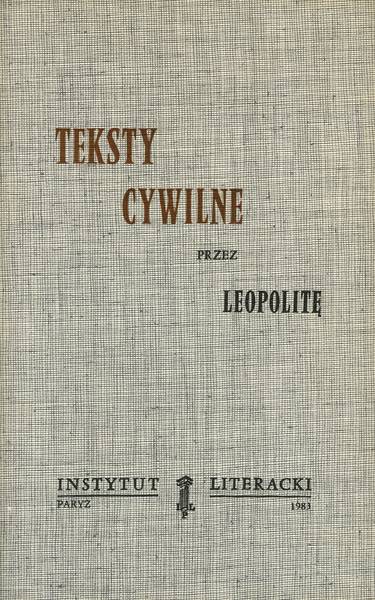 Civil Texts By Leopolita Teksty Cywilne Przez Leopolitę