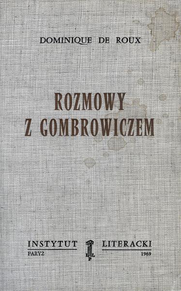 Conversations with Gombrowicz Rozmowy z Gombrowiczem
