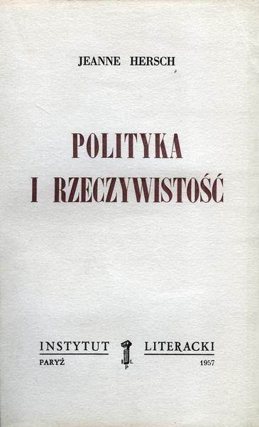 Ideologies and Reality Polityka i Rzeczywistość