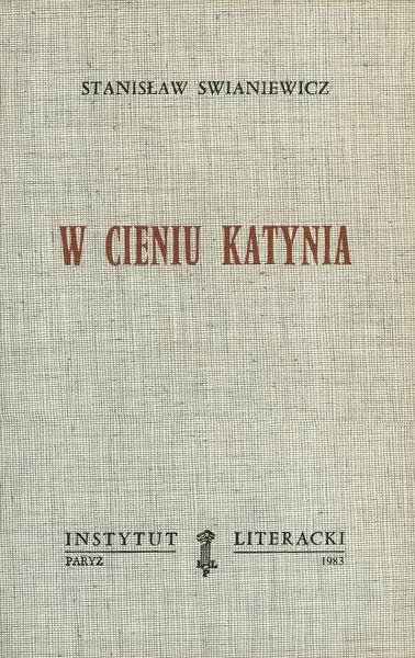 In the Shadow of Katyn W Cieniu Katynia