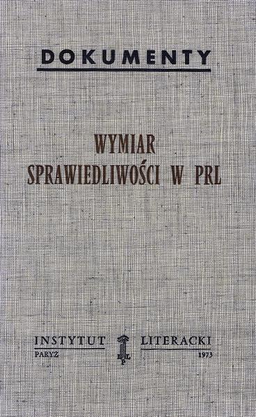 Justice in the PRL Wymiar Sprawiedliwości w PRL