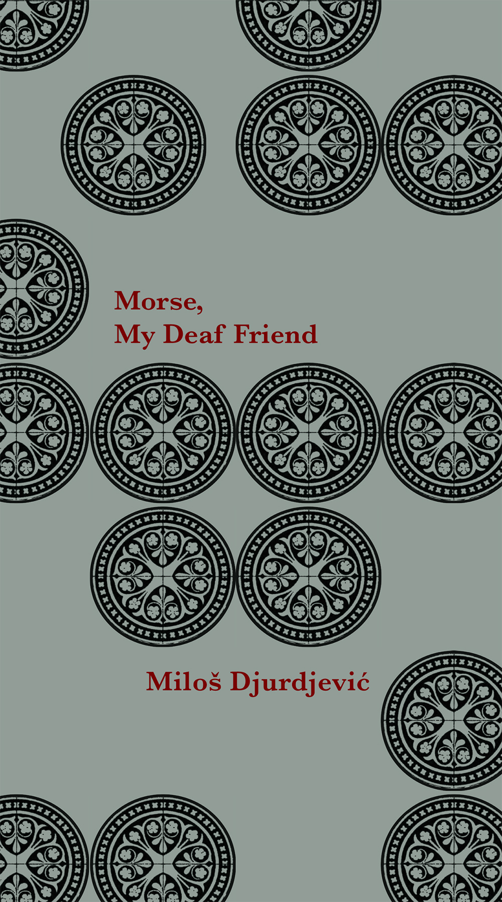 Morse, My Deaf Friend Morse, My Deaf Friend
