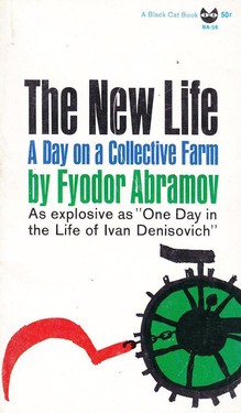 The New Life. A Day on a Collective Farm