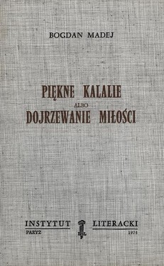 Beautiful Calals Or the Maturation of Love