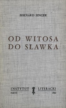 From Witos To Slawek