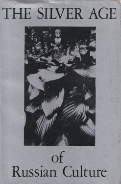 The Silver Age of Russian Culture