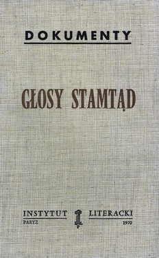 Voices From There. USSR and the PRL (From Opposition to Revolution)