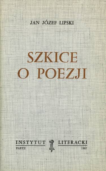 Sketches About Poetry Szkice O Poezji