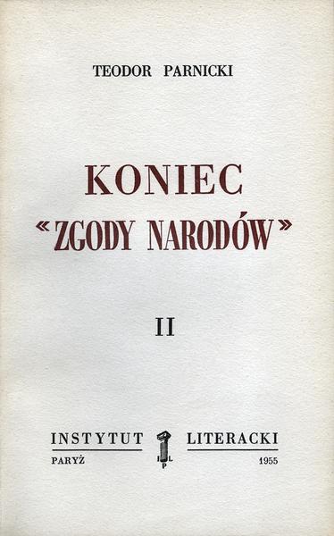 The End of the "Concord of Nations," Vol. 2 Koniec „Zgody Narodów”, T. 2