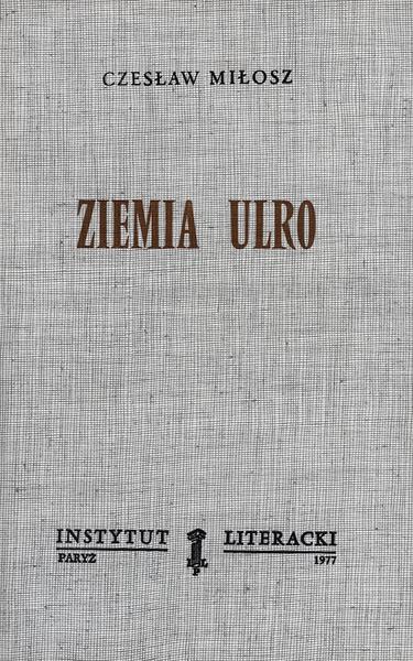 The Land of Ulro Ziemia Ulro