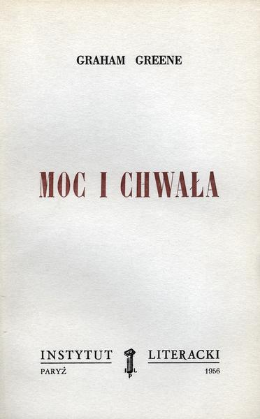 The Power and the Glory Moc i Chwała