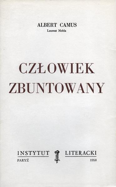 The Rebel Człowiek Zbuntowany