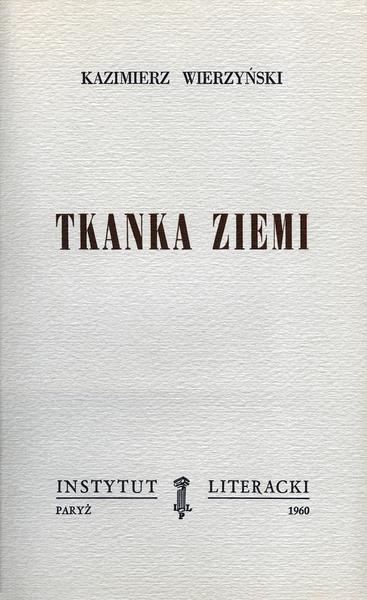 Tissue of the Earth Tkanka Ziemi. (Poezje)