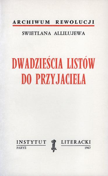Twenty Letters to a Friend Dwadzieścia Listów Do Przyjaciela