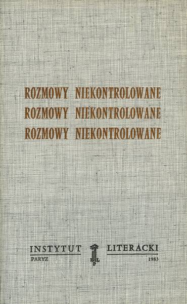 Uncontrollable Conversations Rozmowy Niekontrolowane