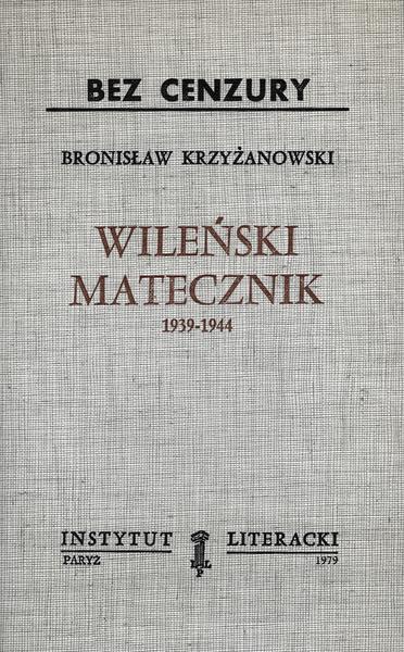 Vilnius Matecznik, 1939-1944 Wileński Matecznik, 1939-1944