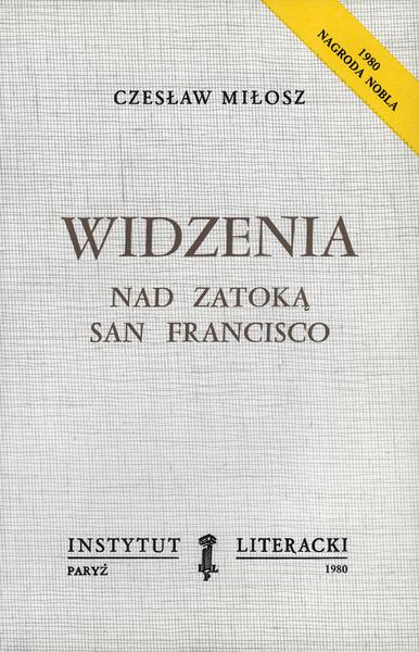 Visions from San Francisco Bay Widzenia Nad Zatoką San Francisco