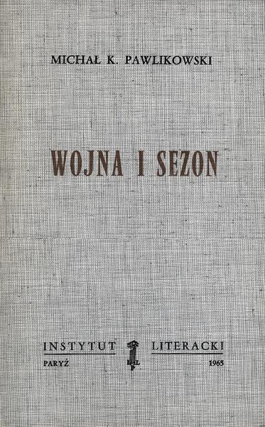 War and Season Wojna i Sezon